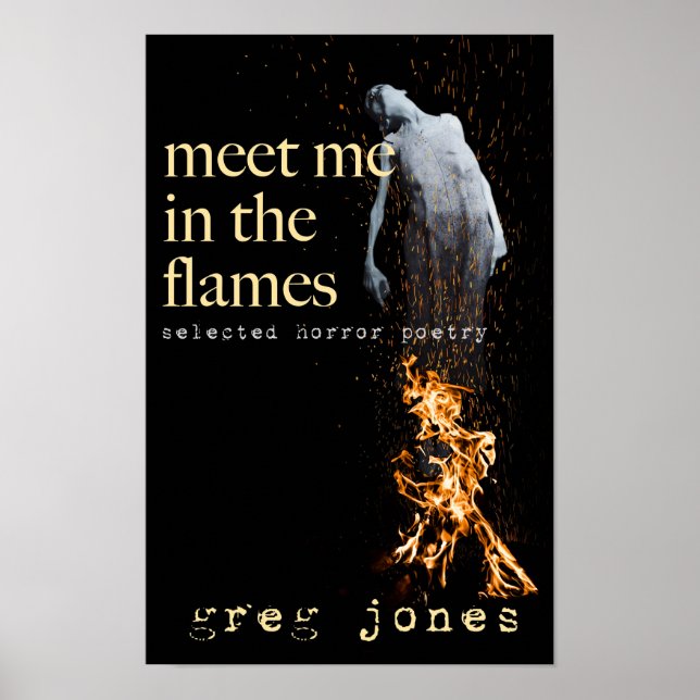 Meet Me in the Flames Poster (Front)