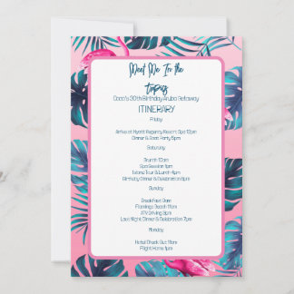 Meet Me In the Tropics Birthday Trip Itinerary Invitation