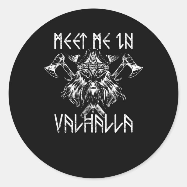 Meet Me In Valhalla Nordic Shirt Runes Vikings Classic Round Sticker (Front)