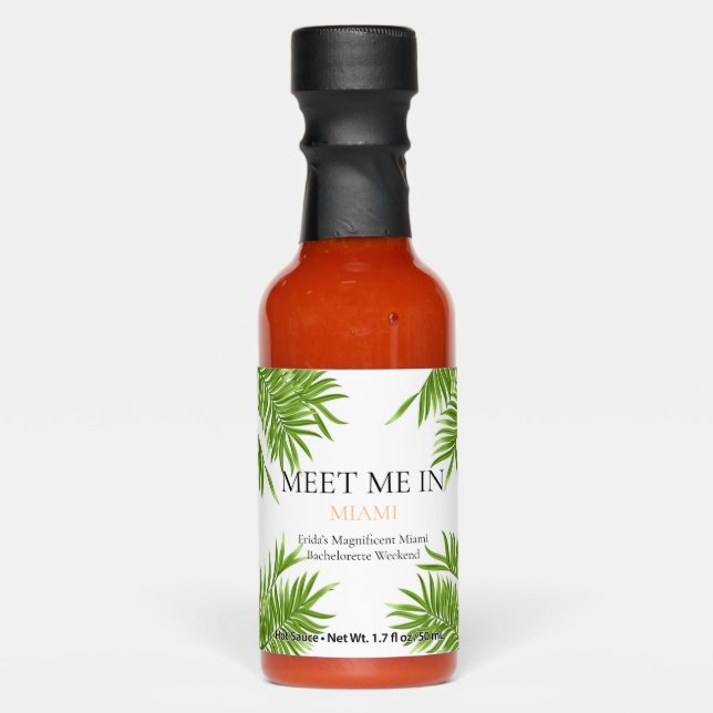 Meet Me Miami Bachelorette Party Vacation  Hot Sauces (Front)