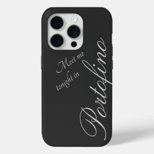 Meet me tonight in Portofino - dark grey - elegant iPhone 15 Pro Case
