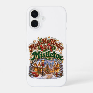Meet Me Under The Mistletoe Cozy Winter Cabin iPhone 16 Case