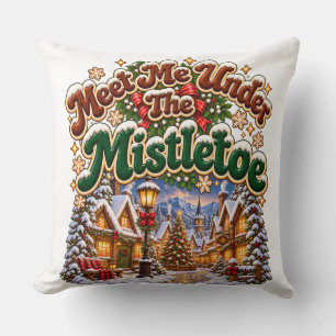 Meet Me Under The Mistletoe Cozy Winter Cabin Throw Pillow