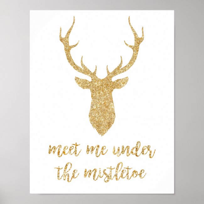 Meet me under the mistletoe - Gold Christmas Deer