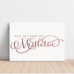 Meet Me Under the Mistletoe Holiday Canvas<br><div class="desc">We are always adding new designs daily!</div>