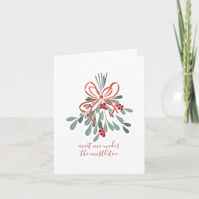 Meet Me Under the Mistletoe Holiday Card (Front)