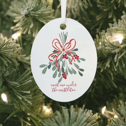 Meet Me Under the Mistletoe Photo Metal Ornament