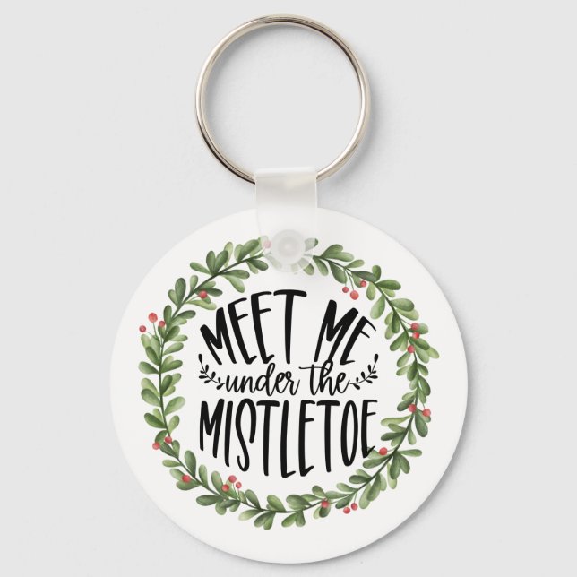 Meet Me Under the Mistletoe Watercolor Wreath Keychain (Front)