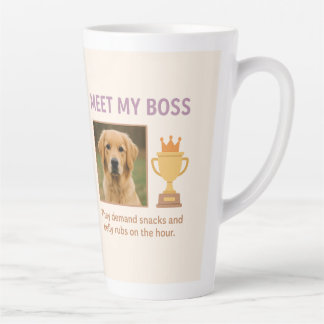 Meet My Boss- Funny Custom Pet Photo Latte Mug