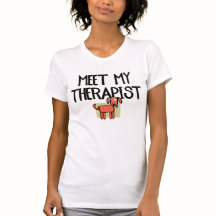 Meet My Therapist Women’s White Dog T-Shirt