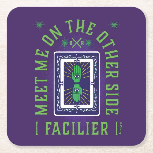 Meet on the Other Side  Facilier Square Paper Coaster