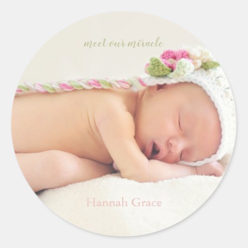 Meet Our Miracle  Baby Girl Birth Announcement Classic Round Sticker