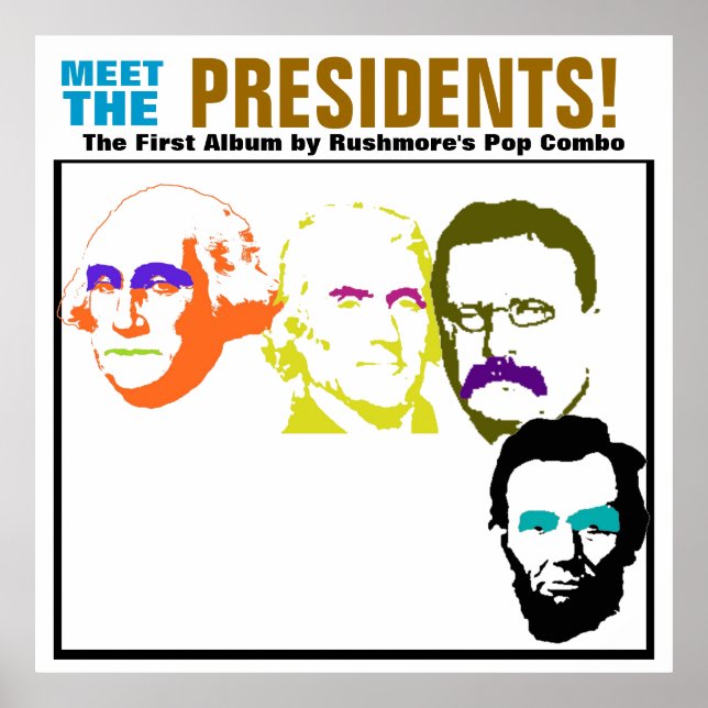Meet the Presidents Poster (Front)