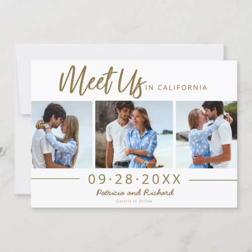 Meet Us In Destination Save The Date 3 Photo Invitation