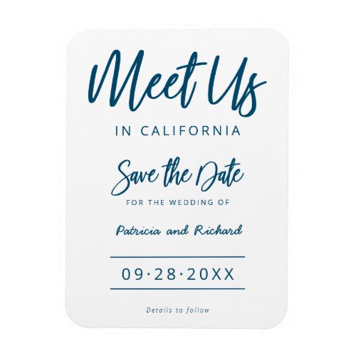 Meet Us In Destination Wedding Save The Date Magnet