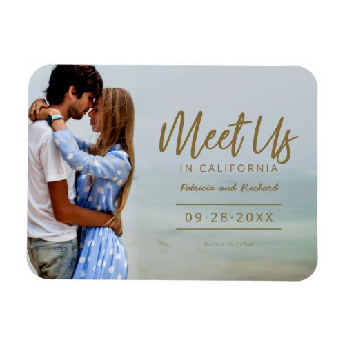 Meet Us In Destination Wedding Save The Date Photo Magnet