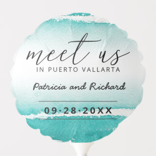 Meet Us In Destination Wedding Teal Save The Date Balloon