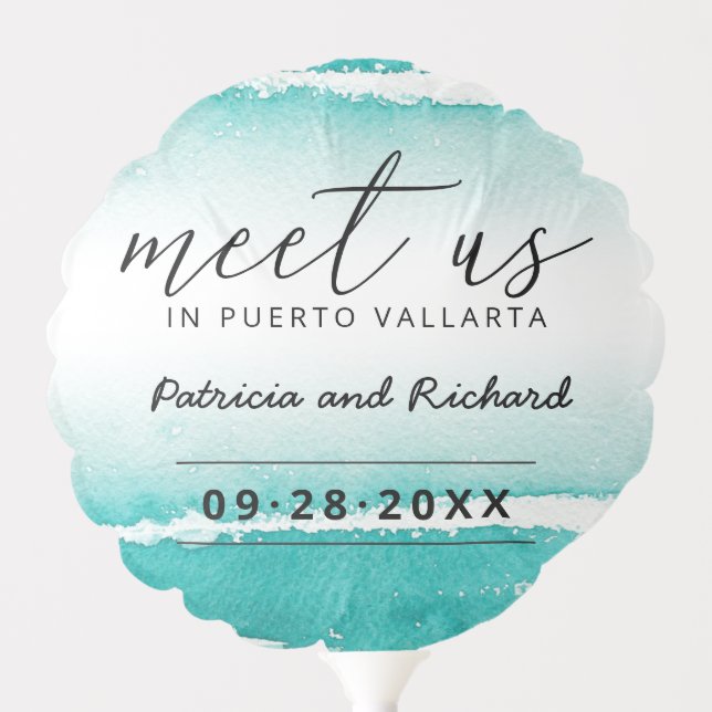 Meet Us In Destination Wedding Teal Save The Date Balloon (Front)