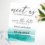Meet Us In Destination Wedding Teal Save The Date Invitation