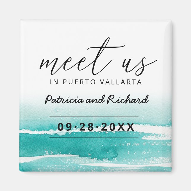 Meet Us In Destination Wedding Teal Save The Date Magnet (Front)