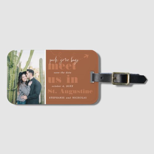 Meet Us In  Modern Photo Save the Date Luggage Tag