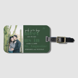 Meet Us In Modern Photo Save the Date Luggage Tag