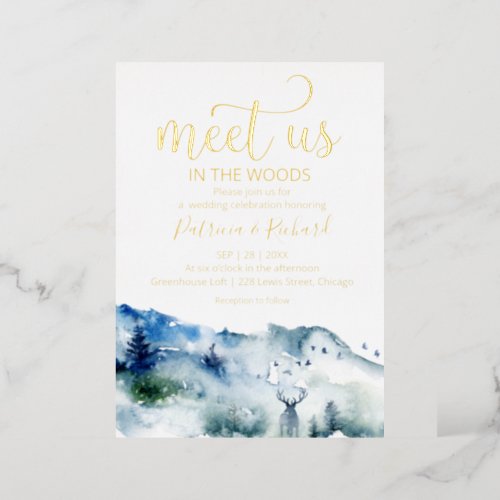 Meet Us In The Woods Forest Outdoor Wedding Foil Invitation