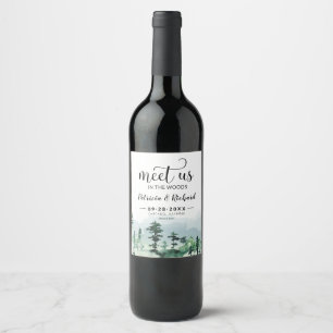 Meet Us In The Woods Outdoor Wedding Save The Date Wine Label