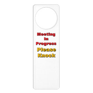 Meeting In Progress Please Knock White   Door Hanger