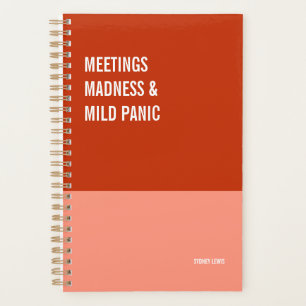 Meeting Madness and Mild Panic Daily Calendar,  Planner