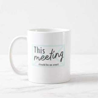 Meeting Mug