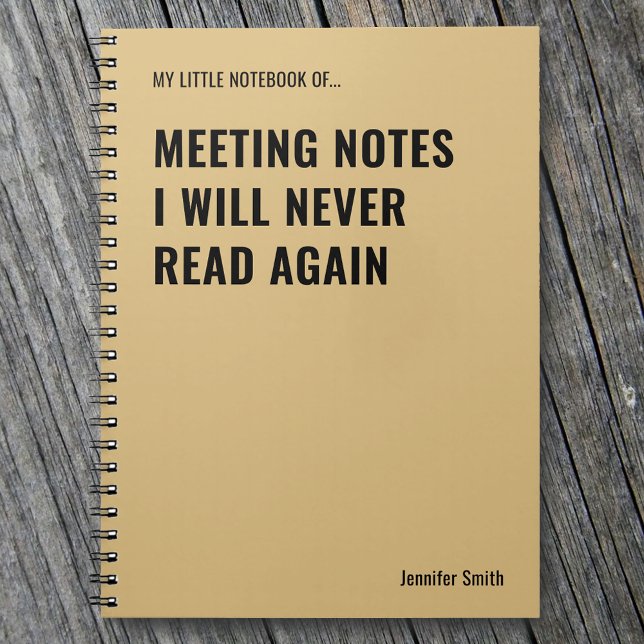 Meeting Notes I Will Never Funny Quote Notebook (Creator Uploaded)