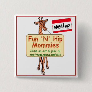 Meetup Button Fun N Hip Mommies MD, DC, VA