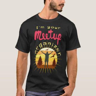 Meetup Group Organizer Medallion Great Organizer T T-Shirt