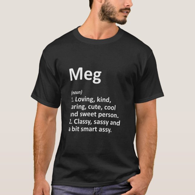 MEG Definition Personalized Name Funny Birthday G T-Shirt (Front)