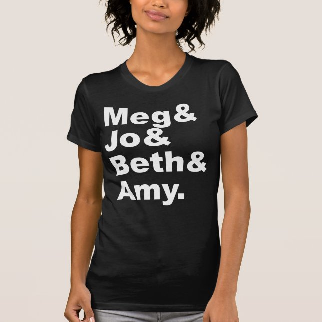 Meg & Jo & Beth & Amy | Little Women Literature T-Shirt (Front)