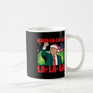 Mega La La La Donald Trump Potus 47 Ugly Christmas Coffee Mug