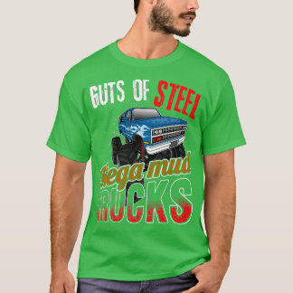 Mega Mud Trucks Guts Of Sl Monster Truck 2 T-Shirt