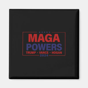 Mega Powers Trump Vance Hogan 2024 Patriotic Funny Magnet