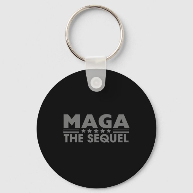 Mega The Sequel Trump 2024 Winner Second Term  Keychain (Front)