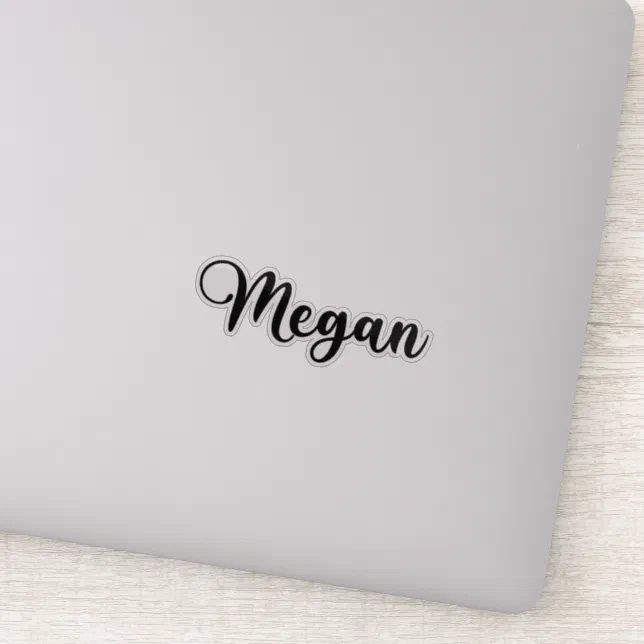 Megan Name - Handwritten Calligraphy Sticker | Zazzle