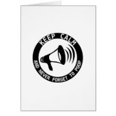 Megaphone: Keep Calm And Never Forget (Front)