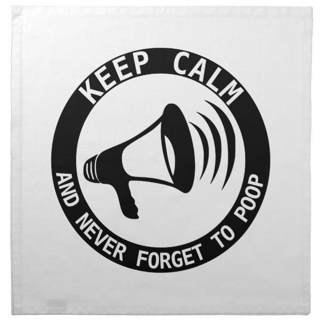 Megaphone: Keep Calm And Never Forget Cloth Napkin (Front)