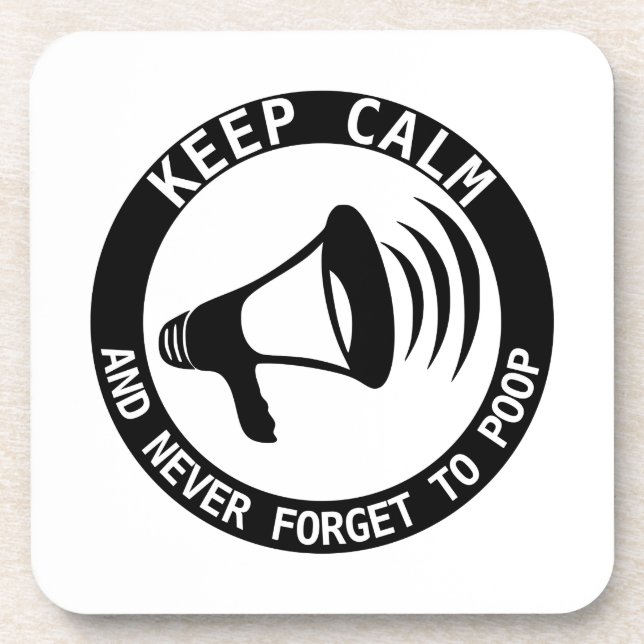 Megaphone: Keep Calm And Never Forget Drink Coaster (Front)