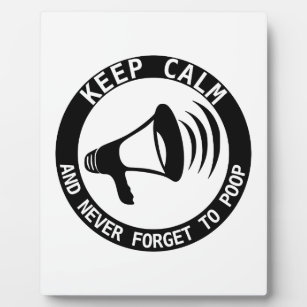 Megaphone: Keep Calm And Never Forget Plaque
