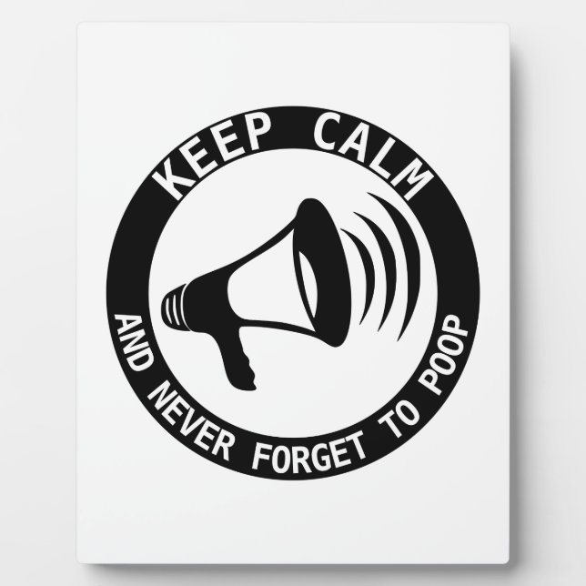 Megaphone: Keep Calm And Never Forget Plaque (Front)