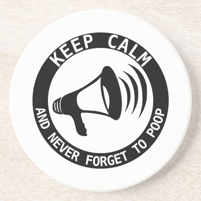 Megaphone: Keep Calm And Never Forget Sandstone Coaster (Front)