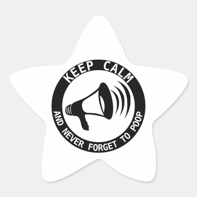 Megaphone: Keep Calm And Never Forget Star Sticker (Front)