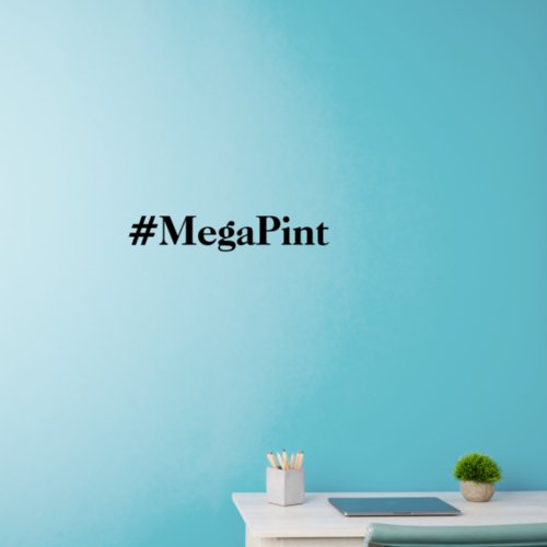 MegaPint Customizable Text Wall Decal