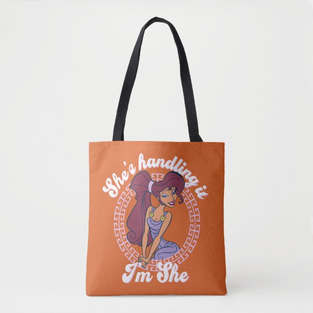 Megara - She's Handling It, I'm She Tote Bag (Front)